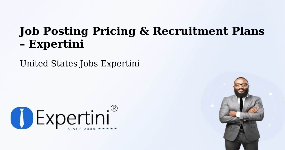 Job Posting Pricing & Recruitment Plans – Cupertino - Cupertino, United States Jobs Expertini